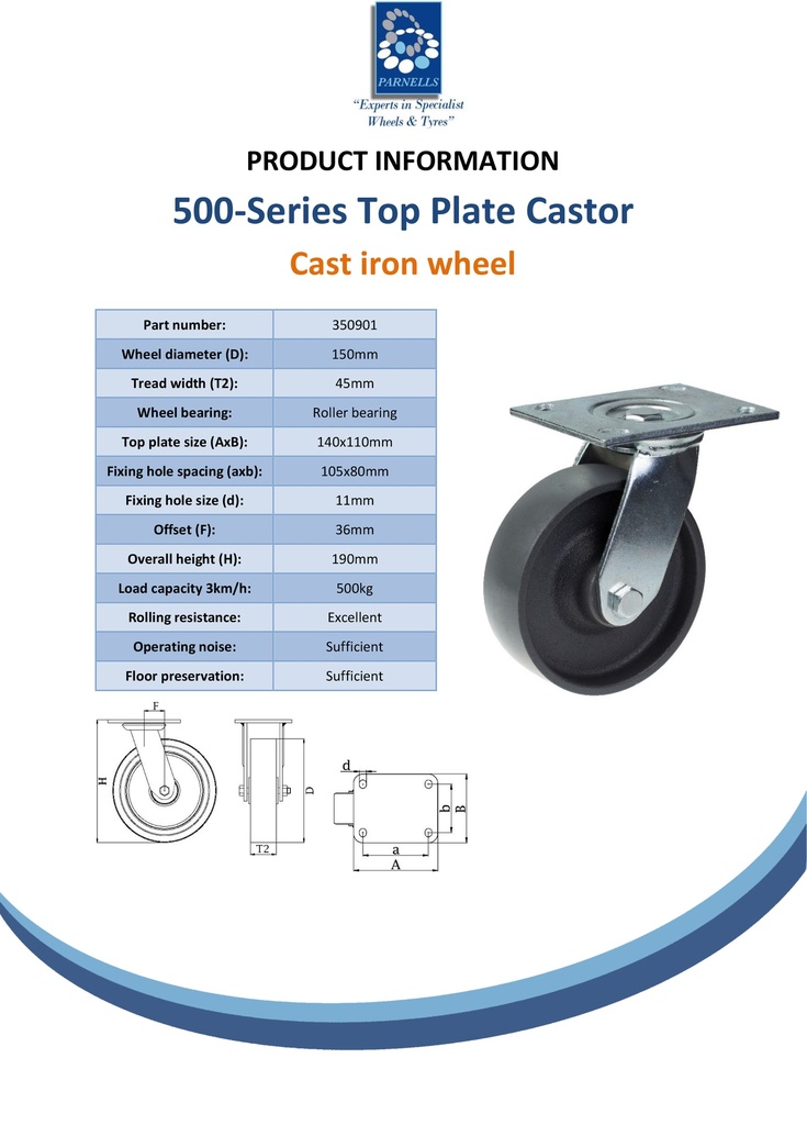 500 series 150mm swivel top plate 140x110mm castor with cast iron roller bearing wheel 500kg - Spec sheet