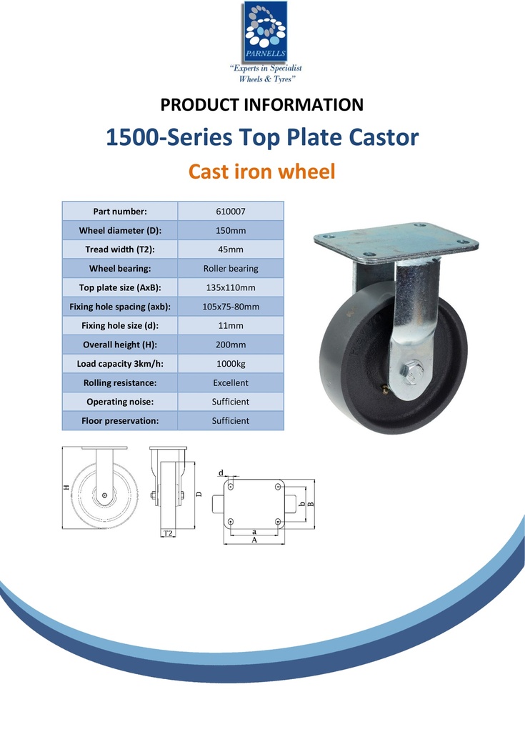 1500 series 150mm fixed top plate 135x110mm castor with cast iron roller bearing wheel 1000kg - Spec sheet