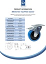 300 series 125mm swivel/brake top plate 140x110mm castor with blue elastic rubber on nylon centre ball bearing wheel 250kg - Spec Sheet