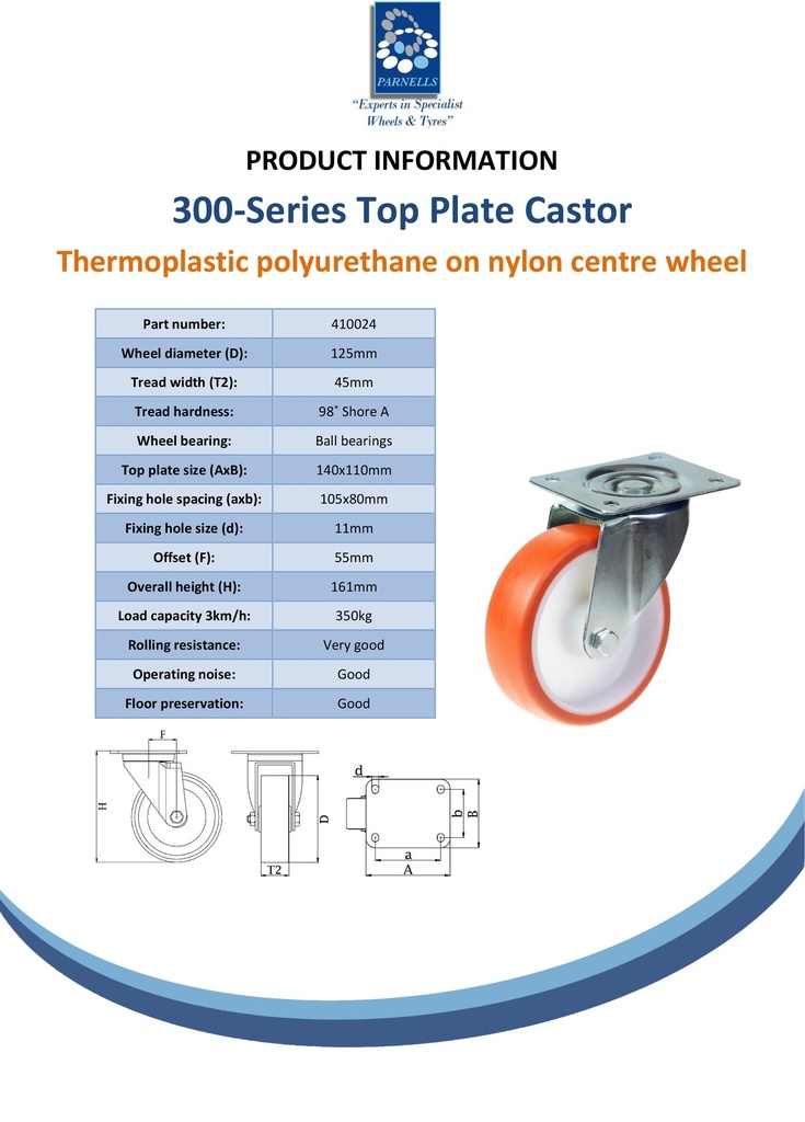 300 series 125mm swivel top plate 140x110mm castor with polyurethane on nylon centre ball bearing wheel 350kg - Spec sheet