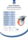 300 series 125mm swivel/brake top plate 140x110mm castor with polyurethane on nylon centre ball bearing wheel 350kg - Spec sheet