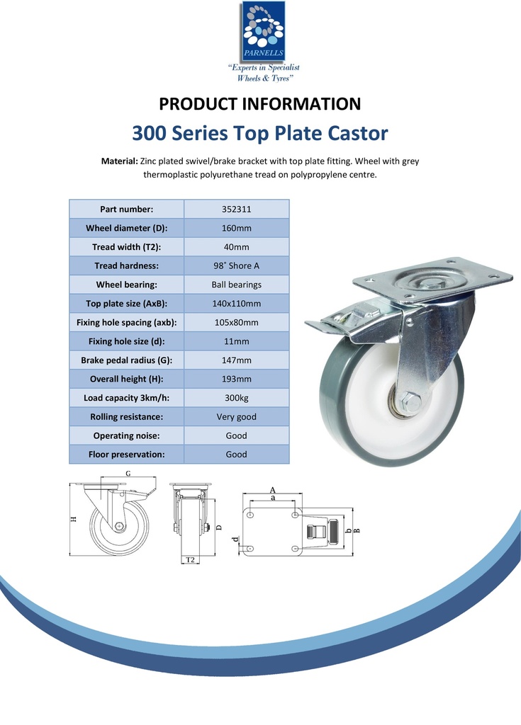 300 series 160mm swivel/brake top plate 140x110mm castor with polyurethane on polypropylene centre ball bearing wheel 300kg - Spec sheet