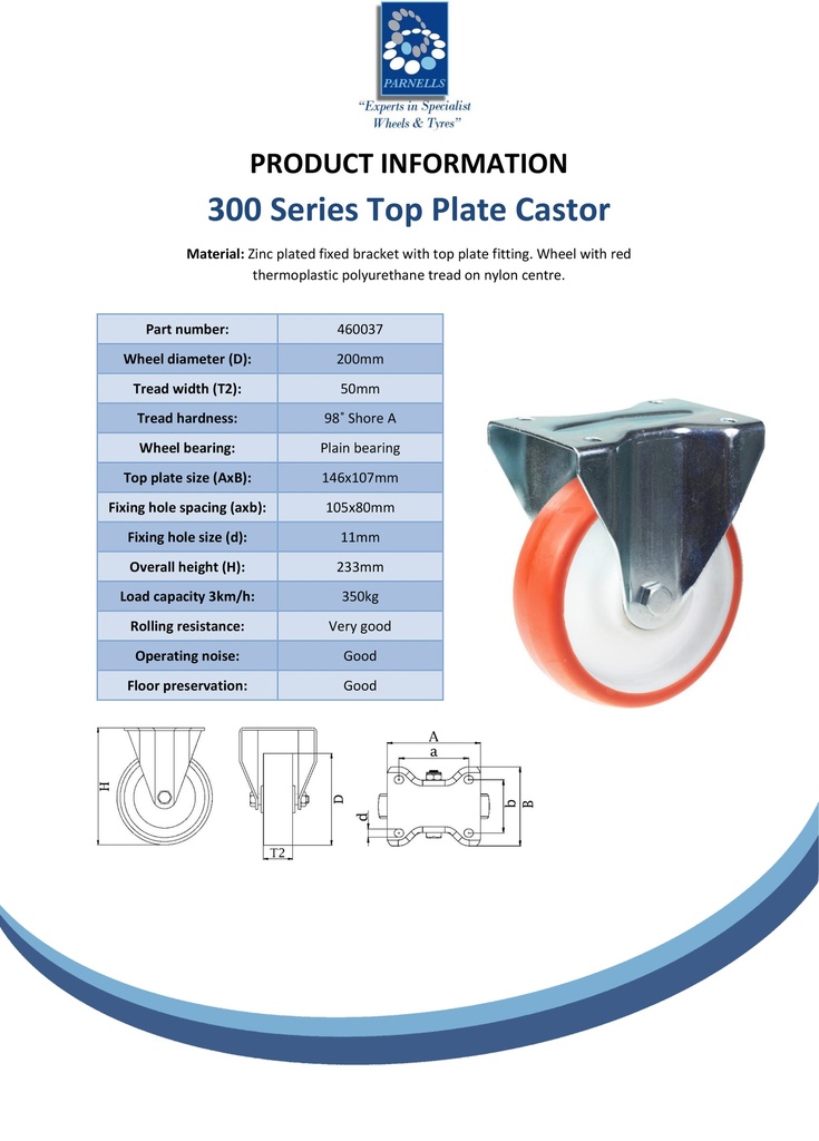300 series 200mm fixed top plate 146x107mm castor with polyurethane on nylon centre plain bearing wheel 350kg - Spec sheet