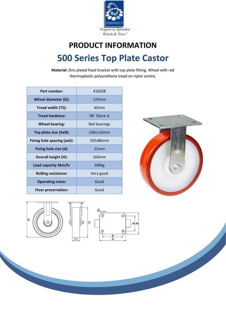 500 series 125mm fixed top plate 140x110mm castor with polyurethane on nylon centre ball bearing wheel 500kg - Spec sheet