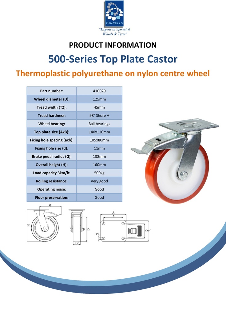 500 series 125mm swivel/brake top plate 140x110mm castor with polyurethane on nylon centre ball bearing wheel 500kg - Spec sheet
