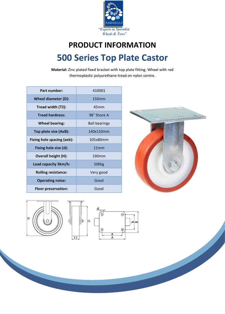 500 series 150mm fixed top plate 140x110mm castor with polyurethane on nylon centre ball bearing wheel 500kg - Spec sheet