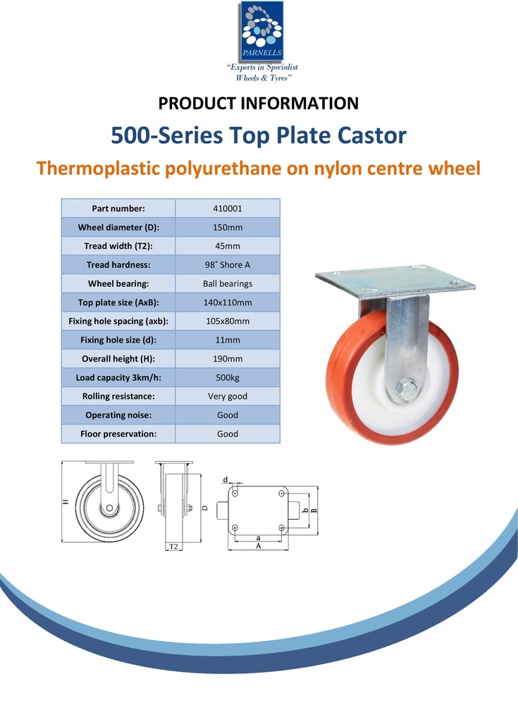 500 series 150mm fixed top plate 140x110mm castor with polyurethane on nylon centre ball bearing wheel 500kg - Spec sheet