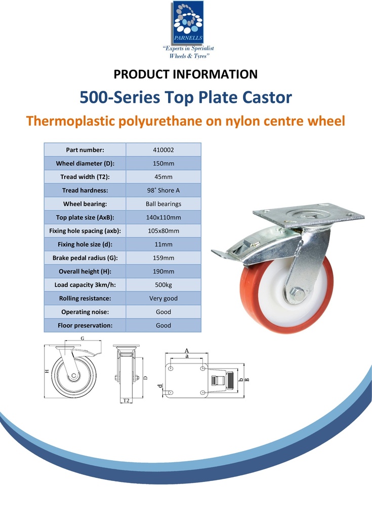 500 series 150mm swivel/brake top plate 140x110mm castor with polyurethane on nylon centre ball bearing wheel 500kg - Spec sheet