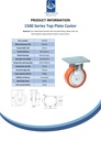 1500 series 125mm fixed top plate 135x110mm castor with polyurethane on nylon centre ball bearing wheel 500kg - Spec sheet
