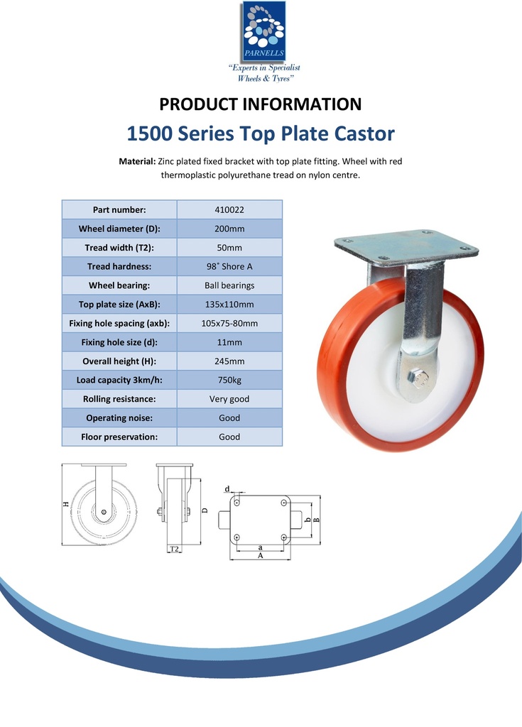 1500 series 200mm fixed top plate 135x110mm castor with polyurethane on nylon centre ball bearing wheel 750kg - Spec sheet