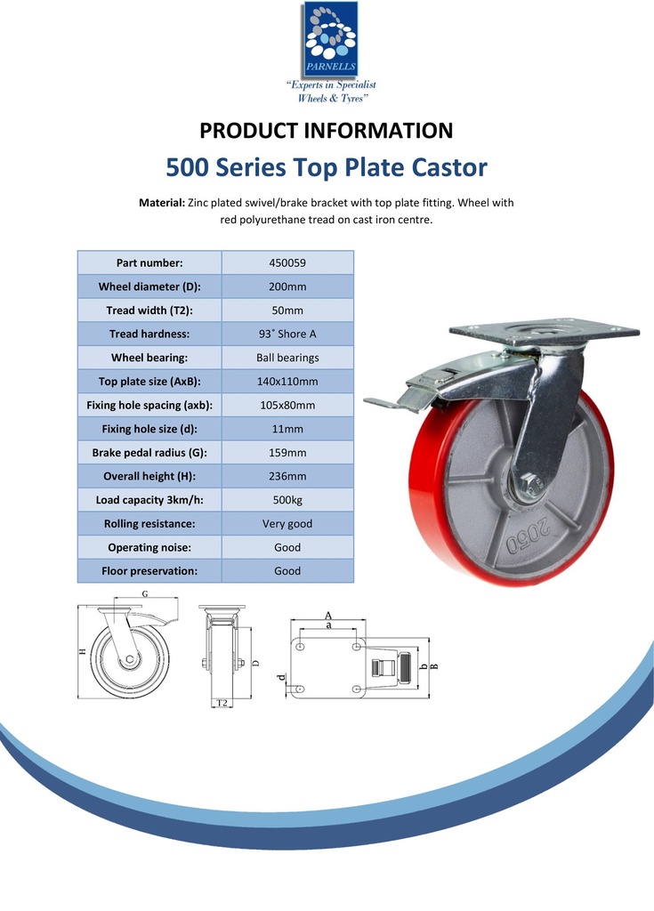 500 series 200mm swivel/brake top plate 140x110mm castor with polyurethane on cast iron centre ball bearing wheel 500kg - Spec sheet