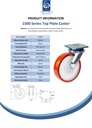 1500 series 200mm swivel top plate 135x110mm castor with polyurethane on nylon centre ball bearing wheel 750kg - Spec sheet