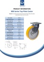 800 series 200mm swivel top plate 135x110mm castor with polyurethane on cast iron centre ball bearing wheel 800kg - Spec sheet