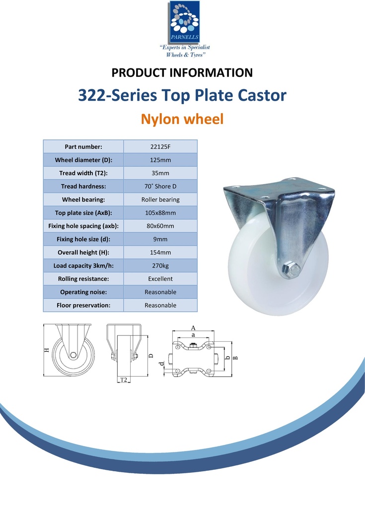 322 series 125mm fixed top plate 105x88mm castor with nylon roller bearing wheel 270kg - Spec sheet