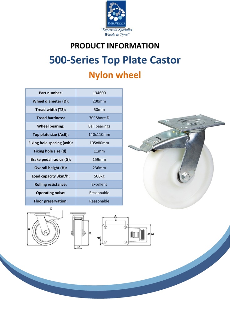 500 series 200mm swivel/brake top plate 140x110mm castor with nylon ball bearing wheel 500kg - Spec sheet