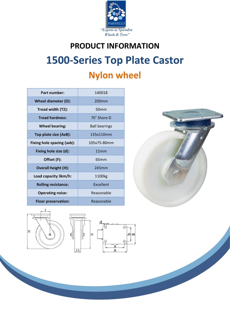 1500 series 200mm swivel top plate 135x110mm castor with nylon ball bearing wheel 1100kg - Spec sheet