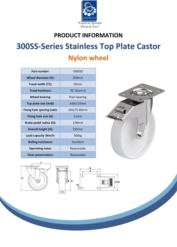 300SS series 200mm stainless steel swivel/brake top plate 140x110mm castor with nylon plain bearing wheel 300kg - Spec sheet