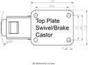 800 series 125mm swivel/brake top plate 135x110mm - plate dimensions