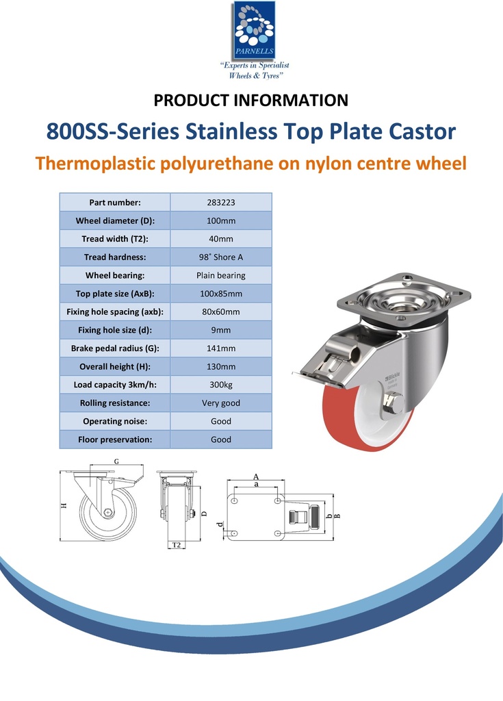 800SS series 100mm stainless steel swivel/brake top plate 100x85mm castor with polyurethane on nylon centre plain bearing wheel 300kg - Spec sheet