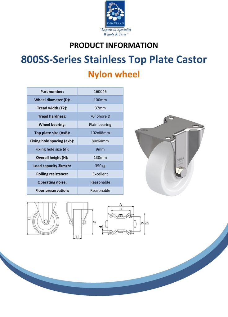 800SS series 100mm stainless steel fixed top plate 100x85mm castor with nylon plain bearing wheel 350kg - Spec sheet