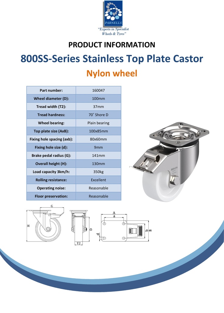 800SS series 100mm stainless steel swivel/brake top plate 100x85mm castor with nylon plain bearing wheel 350kg - Spec sheet