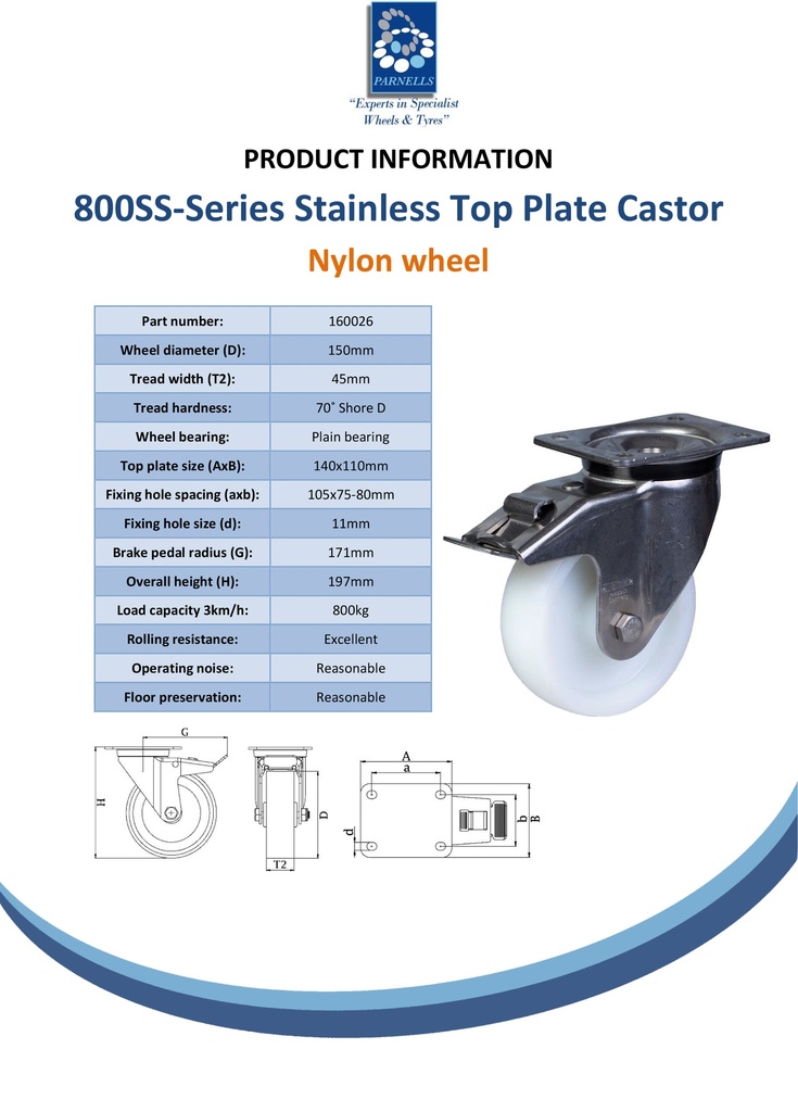 800SS series 150mm stainless steel swivel/brake top plate 140x110mm castor with nylon plain bearing wheel 800kg - Spec sheet