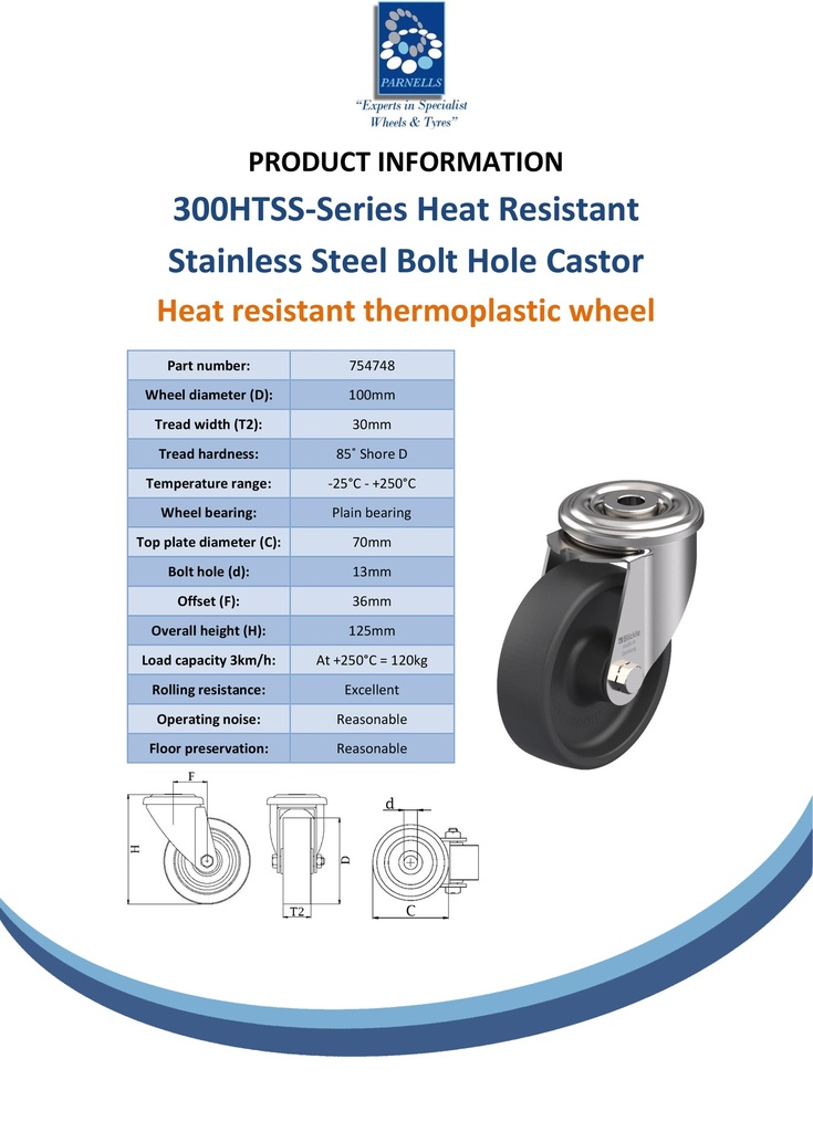 300HTSS series 100mm stainless steel swivel bolt hole 13mm castor with heat resistant thermoplastic plain bearing wheel 120kg - Spec sheet