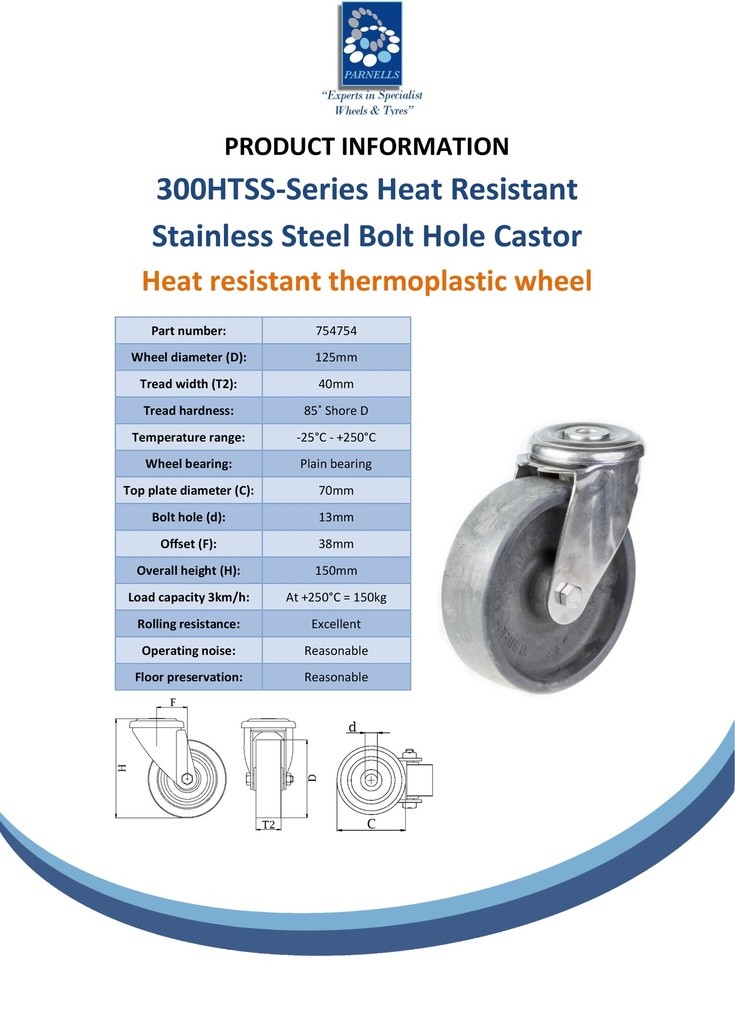 300HTSS series 125mm stainless steel swivel bolt hole 13mm castor with heat resistant thermoplastic plain bearing  wheel 150kg - Spec sheet