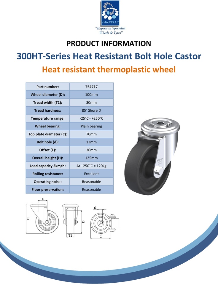 300HT series 100mm swivel bolt hole 13mm castor with heat resistant thermoplastic plain bearing wheel 120kg - Spec sheet