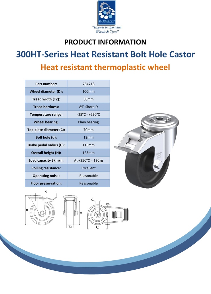 300HT series 100mm swivel/brake bolt hole 13mm castor with heat resistant thermoplastic plain bearing wheel 120kg - Spec sheet