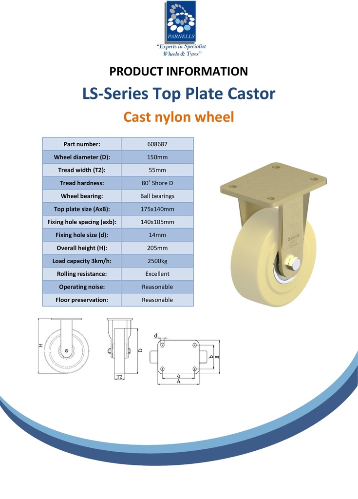 LS series 150mm fixed top plate 175x140mm castor with cast nylon ball bearing wheel 2500kg - Spec sheet
