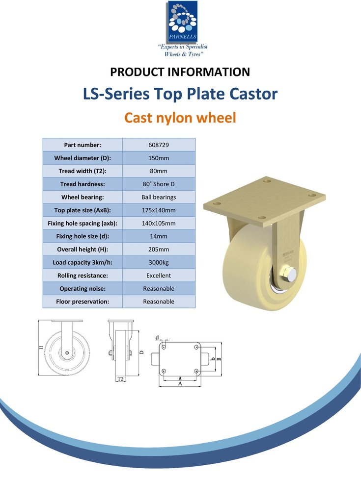 LS series 150mm fixed top plate 175x140mm castor with cast nylon ball bearing wheel 3000kg - Spec sheet