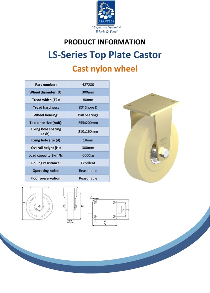 LS series 300mm fixed top plate 255x200mm castor with cast nylon ball bearing wheel 6000kg - Spec sheet