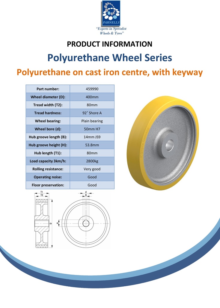 Wheel series 400mm polyurethane on cast iron centre bore 50mm H7 hub length 80mm plain bearing with keyway 14x3.8mm 2800kg - Spec sheet