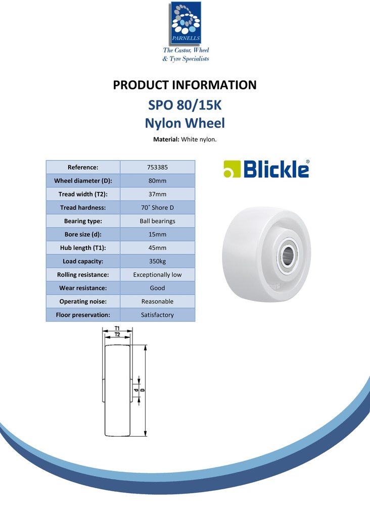Wheel series 80mm nylon 15mm bore hub length 45mm ball bearing 350kg - Spec sheet