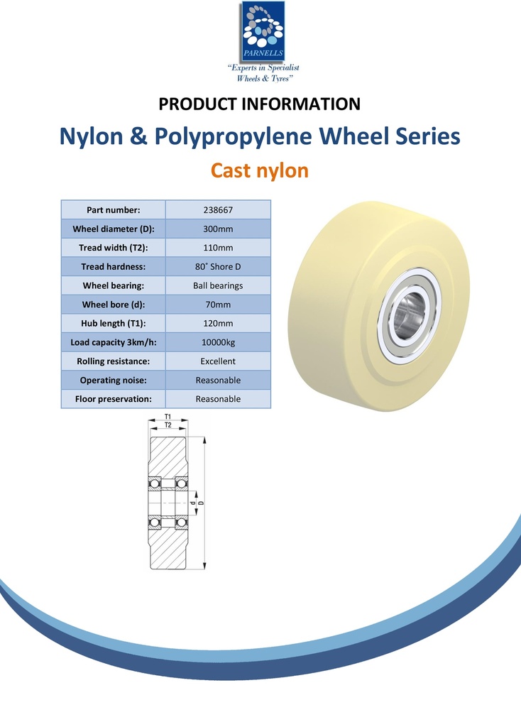 Wheel series 300mm cast nylon 70mm bore hub length 120mm ball bearing 10000kg - Spec sheet
