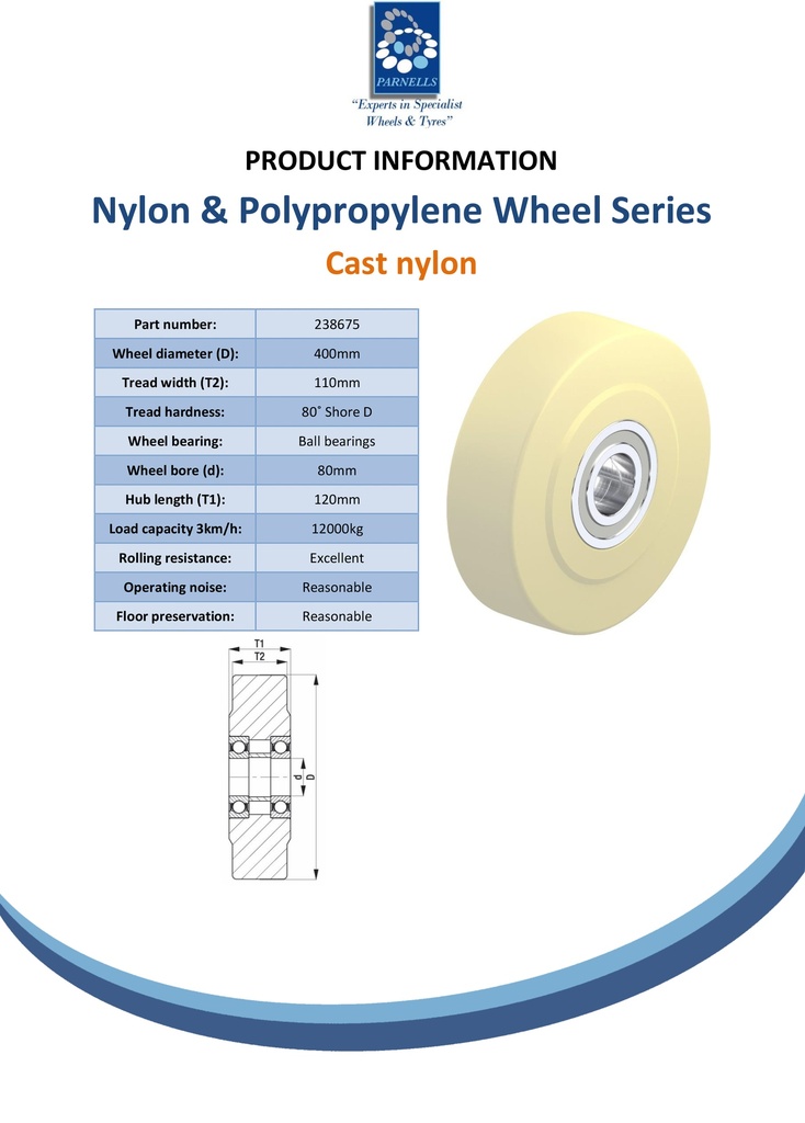 Wheel series 400mm cast nylon 80mm bore hub length 120mm ball bearing 12000kg - Spec sheet