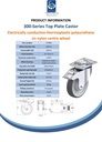 300 series 160mm swivel/brake top plate 140x110mm castor with electrically conductive grey polyurethane on nylon centre additional sealed single ball bearing wheel 260kg - Spec sheet