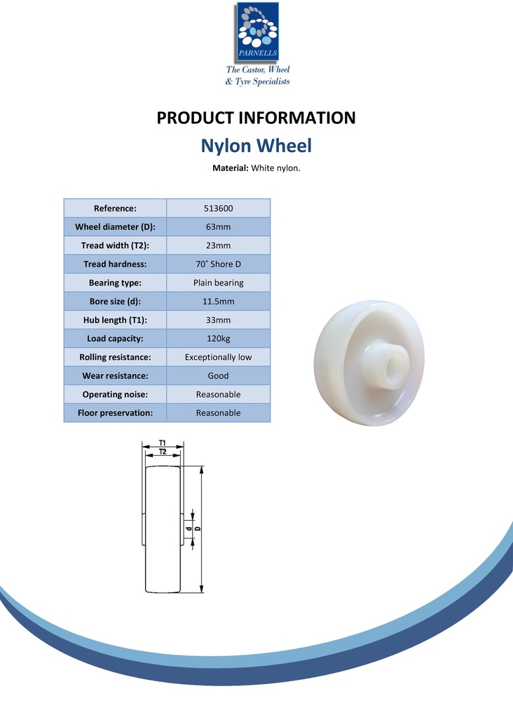 Wheel series 63mm nylon 11.5mm bore hub length 33mm plain bearing 120kg - Spec sheet
