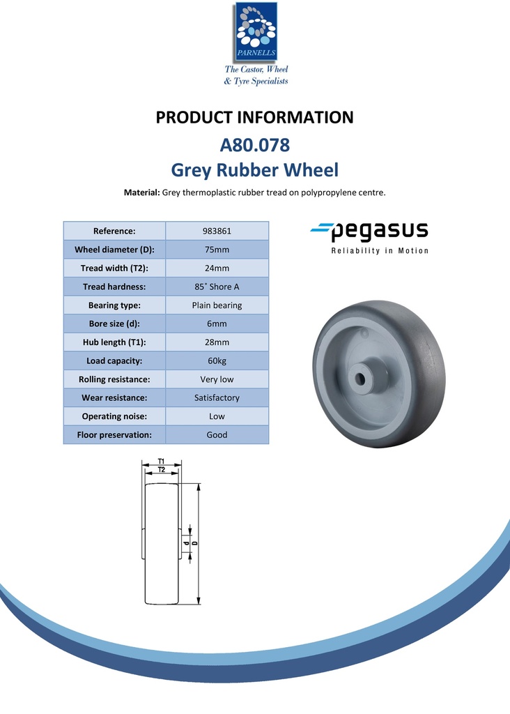 A80.078 Wheel series 75mm grey thermoplastic rubber on polypropylene centre 6mm bore hub length 28mm plain bearing 75kg - Spec sheet
