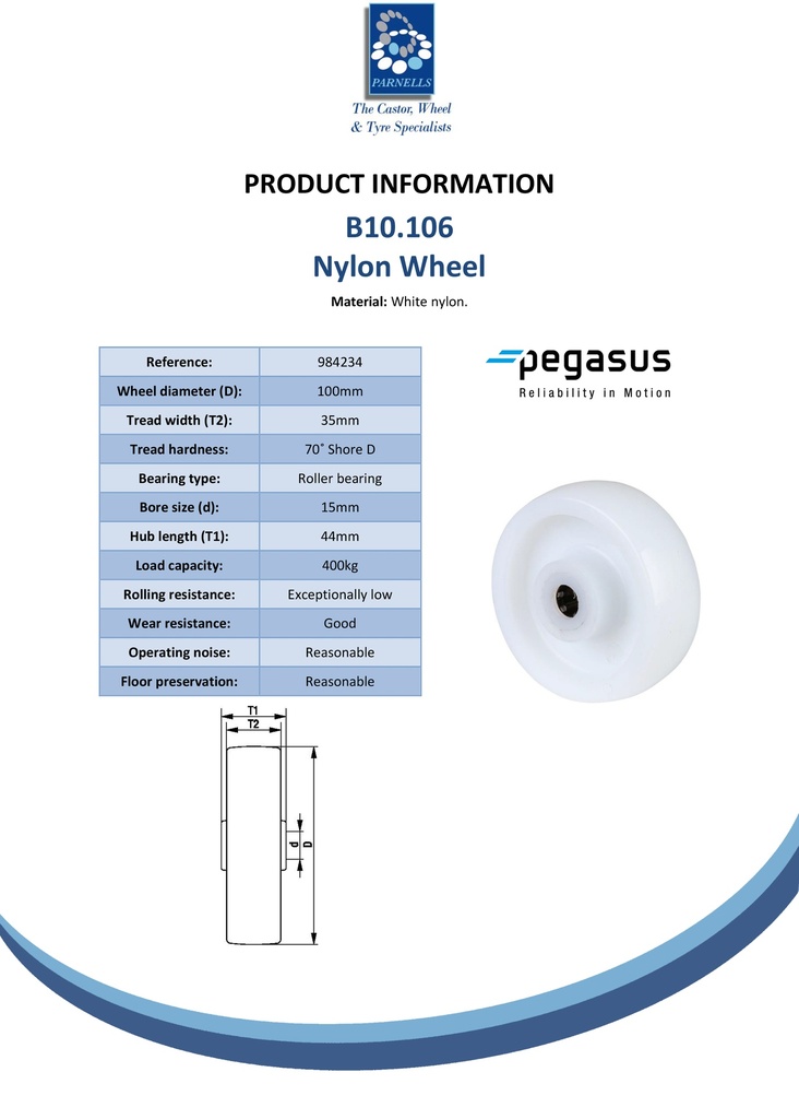B10.106 Wheel series 100mm nylon 15mm bore hub length 44mm roller bearing 400kg - Spec sheet
