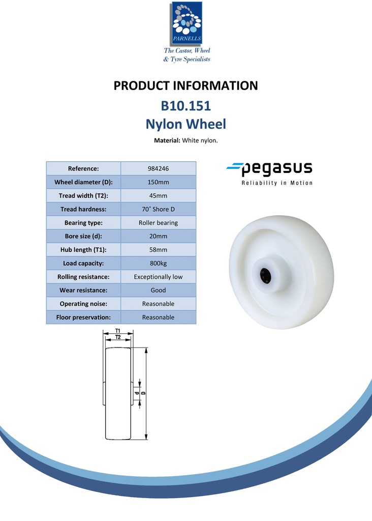 B10.151 Wheel series 150mm nylon 20mm bore hub length 58mm roller bearing 800kg - Spec sheet