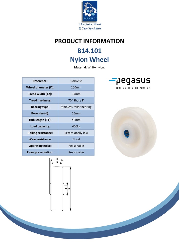 B14.101 Wheel series 100mm nylon 15mm bore hub length 40mm stainless steel roller bearing 400kg - Spec sheet