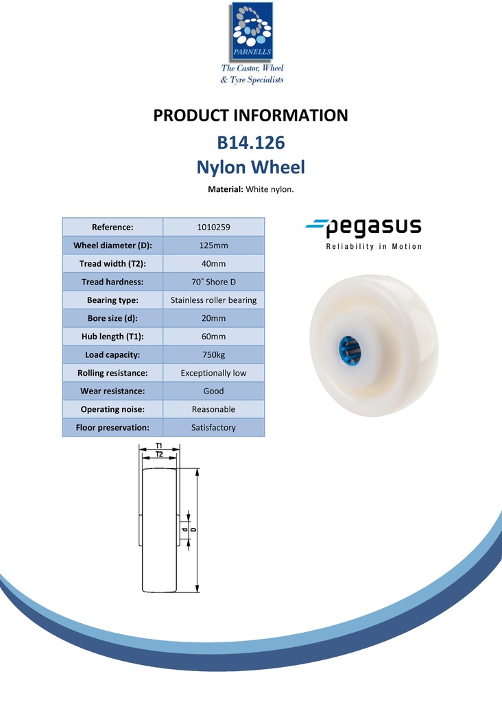 B14.126 Wheel series 125mm nylon 20mm bore hub length 60mm stainless steel roller bearing 750kg - Spec sheet