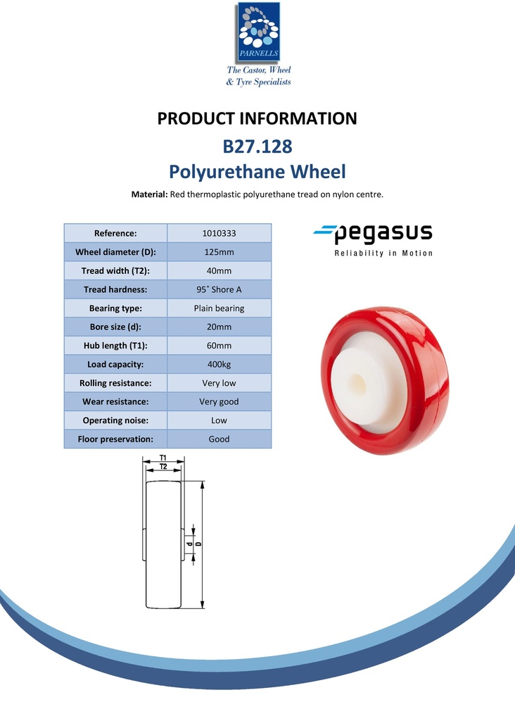 B27.128 Wheel series 125mm red polyurethane on nylon centre 20mm bore hub length 60mm plain bearing 400kg - Spec sheet