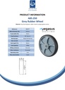 A85.250 Wheel series 250mm grey thermoplastic rubber on polypropylene centre 12mm bore hub length 60mm single ball bearing 300kg - Spec sheet