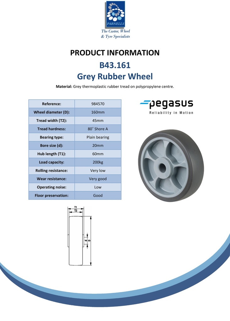 B43.161 Wheel series 160mm grey thermoplastic rubber on polypropylene centre 20mm bore hub length 60mm Plain bearing 200kg - Spec sheet