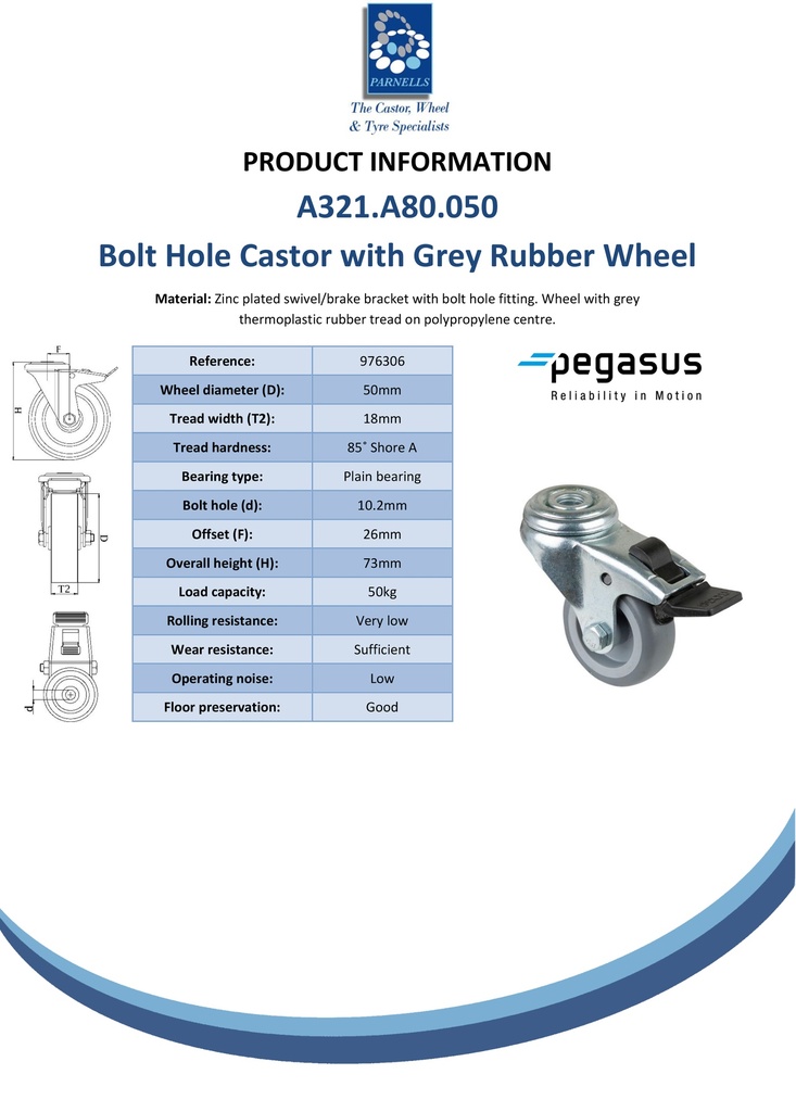 A321.A80.050 50mm swivel/brake bolt hole 10mm castor with grey thermoplastic rubber on polypropylene centre plain bearing wheel 50kg - Spec sheet