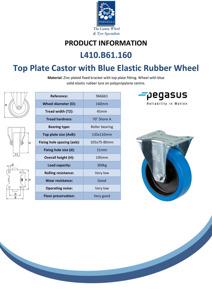 L410.B61.160 160mm fixed top plate 135x110mm castor with blue elastic rubber on polypropylene centre roller bearing wheel 300kg - Spec sheet