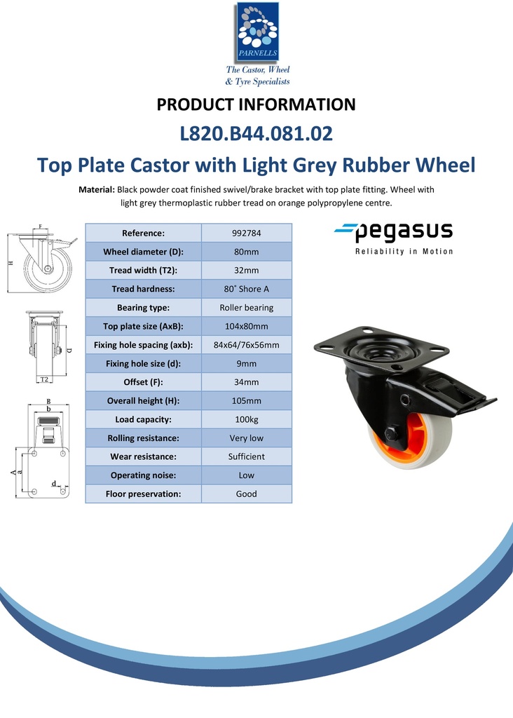 L820.B44.081.02 80mm swivel/brake top plate 104x80mm castor with light grey thermoplastic rubber on polypropylene centre roller bearing wheel 100kg - Spec sheet